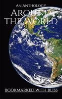 Around The World : An Anthology