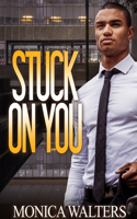 Stuck on You