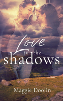 Love in the Shadows