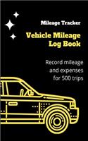 Vehicle Auto Log Book: With Variety Of Templates, Keep track of mileage, Fuel, repairs And Maintenance - Great Gift Idea.