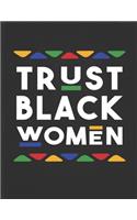 Trust Black Women