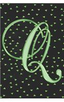 Q Journal: A Monogram Q Initial Capital Letter Notebook For Writing And Notes: Great Personalized Gift For All First, Middle, Or Last Names (Green Gold Geometr