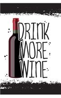 Drink More Wine