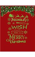 NICHOLE wish you a merry christmas: A Creative Holiday Coloring, Drawing, Word Search, Maze, Crosswords, Matching, Color by Number, Recipes and Word Scramble Activities Book for Boys a