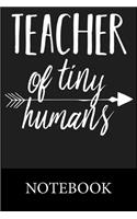 Teacher of Tiny Humans Notebook