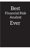 Best Financial Risk Analyst Ever