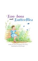 Boo-boos and Butterflies