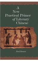 A New Practical Primer of Literary Chinese