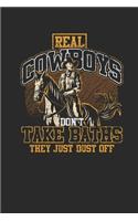 Real Cowboys Don't Take Baths