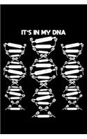 It's In My DNA