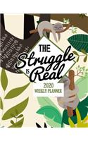 The Struggle Is Real 2020 Weekly Planner: Cute Koala 2020 Custom Design Planner Dated Journal Notebook Organizer Gift - Daily Weekly Monthly Annual Activities Calendars Notes To Do Lists - 1