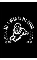all I need is my dood.