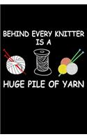 Behind Every Knitter Is A Huge Pile Of yarn