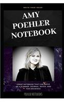 Amy Poehler Notebook: Great Notebook for School or as a Diary, Lined With More than 100 Pages. Notebook that can serve as a Planner, Journal, Notes and for Drawings.(0 Amy Poehler Notebooks)
