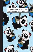 Japanese Writing Practice Notebook: Cute Panda Bears Eating Ramen Noodles Blank Genkouyoushi Paper Notebook to Practice and Learn Writing Japanese Kanji Characters, Hiragana, Katakana 