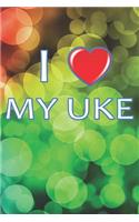 I Love My Uke