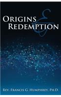 Origins and Redemption