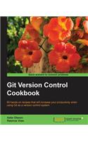 Git Version Control Cookbook