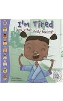 I'm Tired