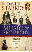 David Starkey's Music and Monarchy