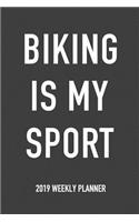 Biking Is My Sport