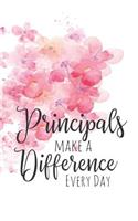 Principals Make a Difference Every Day