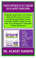 Puriya Mother of All Creams 2019 Latest User Guide