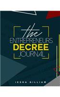 The Entrepreneurs Decree Journal