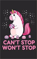 Can't Stop Won't Stop