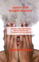 Anxiety Stop Negative Thoughts