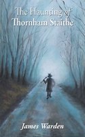 Haunting of Thornham Staithe