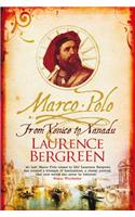 Marco Polo: From Venice to Xanadu