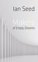 Makers of Empty Dreams