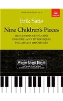 Nine Children's Pieces (Menus Propos Enfantins, Enfantillages Pittoresques, Peccadilles Importunes)
