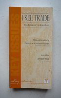 Free Trade: The Repeal of the Corn Laws: No. 10 (Key Issues S.)