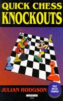 Quick Chess Knockouts