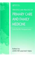 The Principles and Practice of Primary Care and Family Medicine