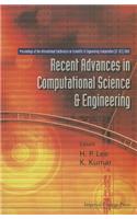 Recent Advances in Computational Science and Engineering - Proceedings of the International Conference on Scientific and Engineering Computation (IC-Sec) 2002