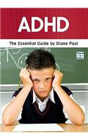 ADHD: The Essential Guide(Need2Know)