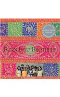 Born Into Brothels: Photographs by the Children of Calcutta