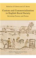 Custom and Commercialisation in English Rural Society