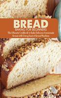 Bread Baking for Beginners