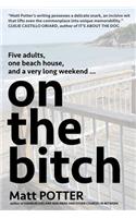 On the Bitch
