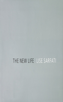 Lise Sarfati: The New Life