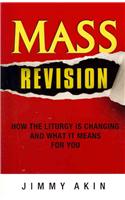 Mass Revision