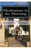 Meditations in the Morning
