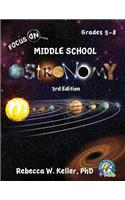 Focus On Middle School Astronomy Student Textbook 3rd Edition