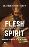 Flesh and the Spirit