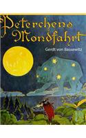 Peterchens Mondfahrt: Ein Märchen
