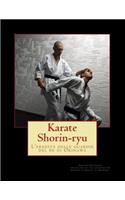 Karate Shorin-ryu (deluxe edition): L'eredità delle guardie del re di Okinawa